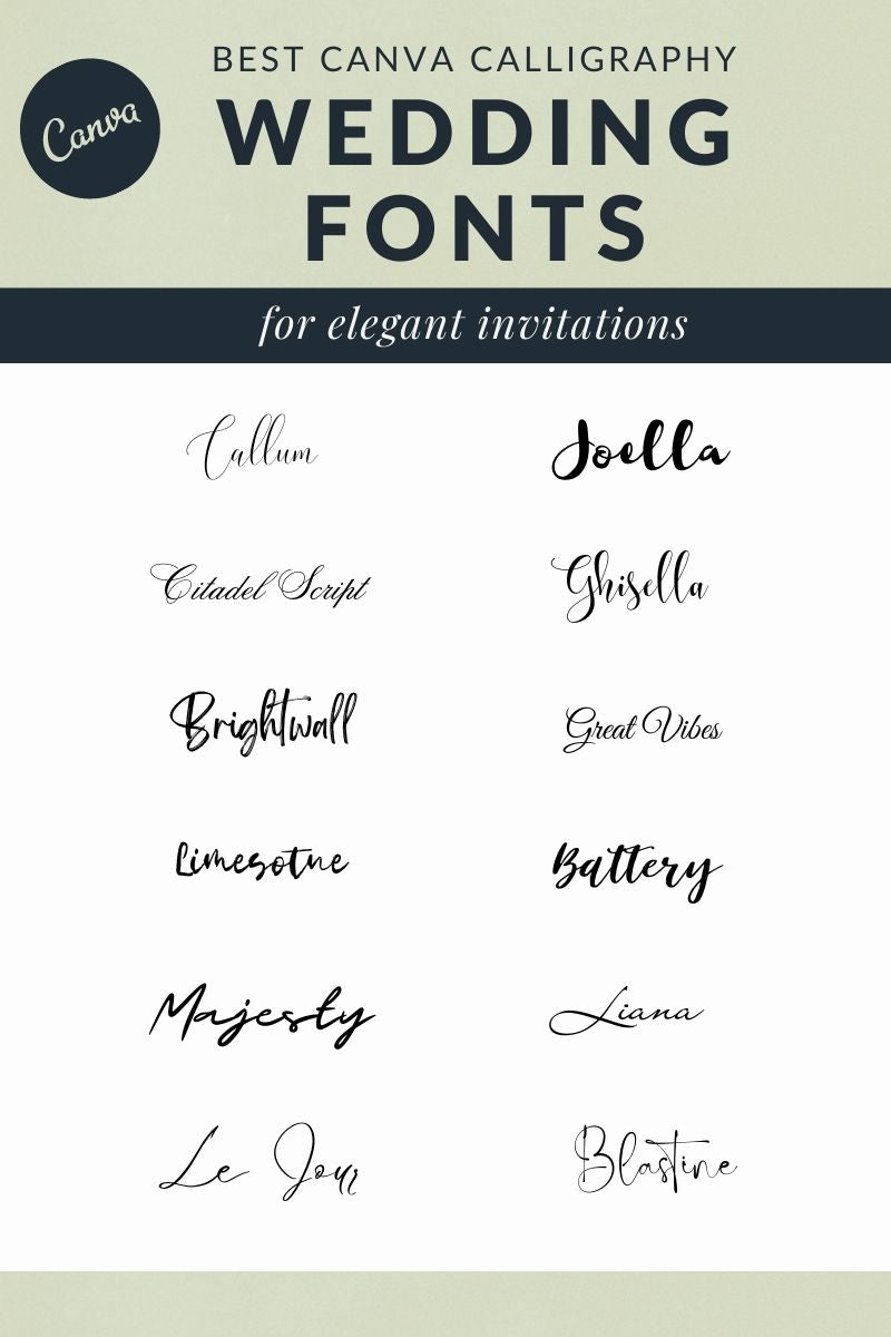 A visual example list of what are considered the best calligraphy fonts in canva for a wedding invitation