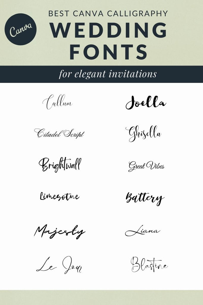 A visual example list of what are considered the best calligraphy fonts in canva for a wedding invitation