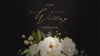 Black Wedding Invitation with Gold Calligraphy Animated around white florals.