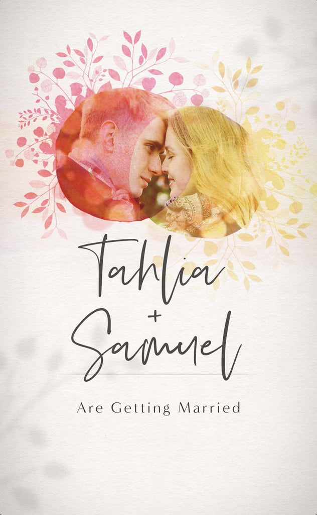 Watercolour circles with leaves growing from them, have a wedding couple in shown in the middle of the. The words Tahlia and Samuel are Getting Married are in a handwritten font underneath